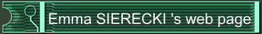       Emma SIERECKI 's web page