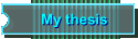 My thesis