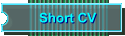 Short CV